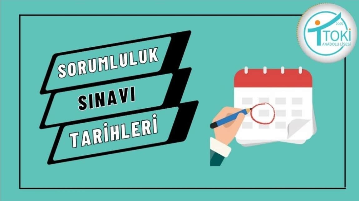 2024-2025 EĞİTİM ÖĞRETİM YILI TEK DERS SORUMLULUK SINAV TAKVİMİ	